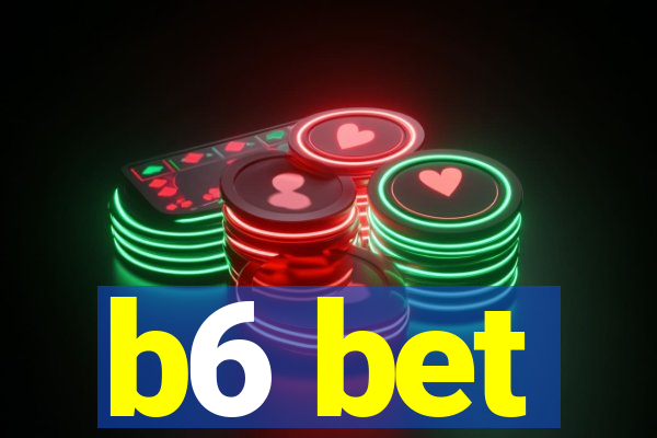 b6 bet